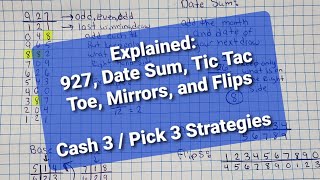 Cash 3 Pick 3 Strategies Explained, 927, Mirrors, Flips, Tic Tac Toes, and More!