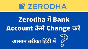 How To Add New Bank Account in Zerodha Kite App | Change Bank Account In Zerodha