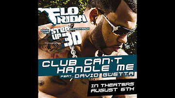 Flo Rida - Club Can't Handle Me ft. David Guetta (Step Up 3D Soundtrack) (Instrumental)