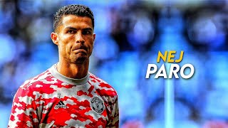 Cristiano Ronaldo - Nej • Paro - 2022 - Skill and Goal Mix Resimi