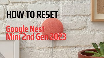 Hassle-Free Reset: Learn How to Reset Google Nest Mini 2nd Gen with Ease