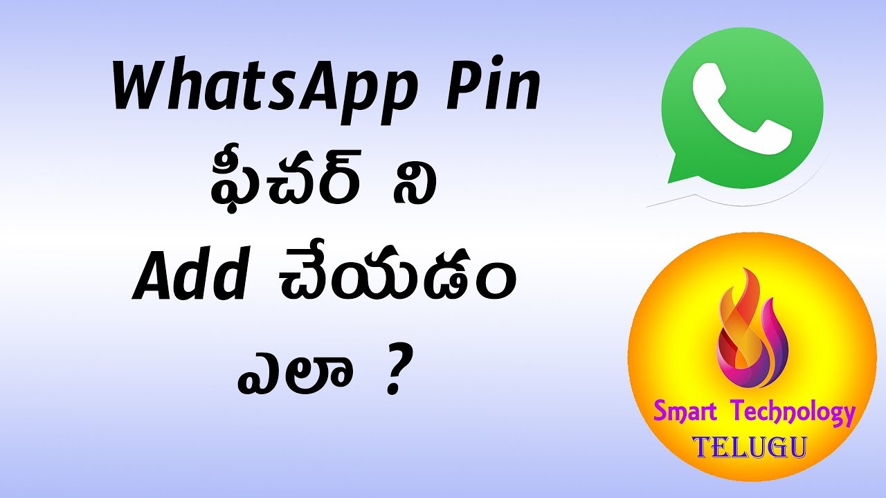 How to Add Whatsapp New Pin Feature in Telugu Telugu Smart Technology YouTube