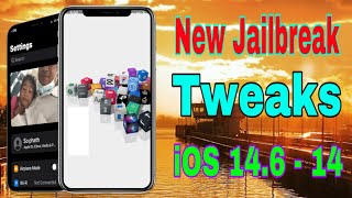 Top New Jailbreak Tweaks | iOS 14.6 - 14