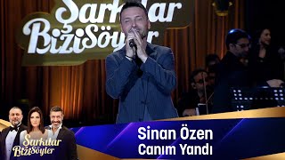 Sinan Özen - CANIM YANDI Resimi