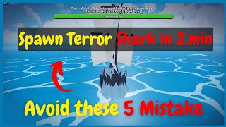 Fastest Way to Spawn Terror Shark in Blox Fruits - Avoid These 5 Common Mistakes screenshot 3