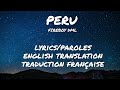 FIREBOY DML - PERU Lyrics/English Translation/Paroles/Traduction Française