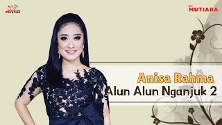Anisa Rahma - Alun Alun Nganjuk 2 (Official Music Video)