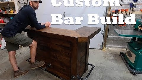 Custom Bar Build - Tutorial Style DIY Video