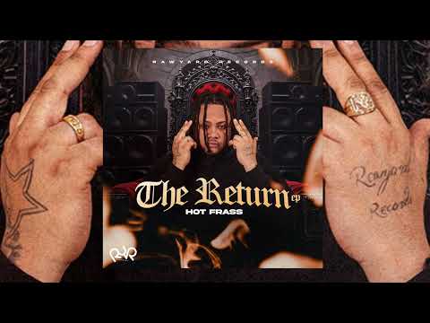 Hot Frass, General B - Clear Di Way | The Return Ep | Official Audio