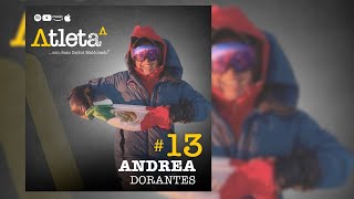 13. Andrea Dorantes: Montañista, La Aventura; Un Modo de Vida