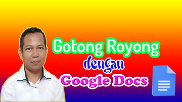04 - Kolaborasi dengan Google Docs