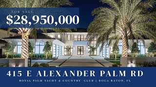 Newly Complete! $28.95M Waterfront Estate in Royal Palm Yacht & Country Club