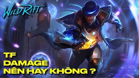 LMHT : Tốc Chiến - TWISTED FATE Chiến bắn cực thốn - Pha SWAP Tướng đi vào lòng người