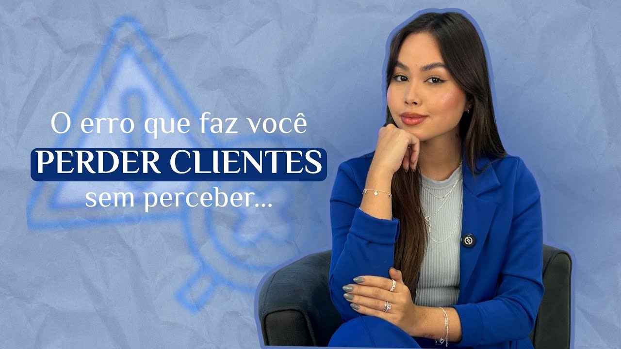 DEPOIS DESSE VÍDEO VOCÊ NÃO VAI PERDER MAIS CLIENTES...