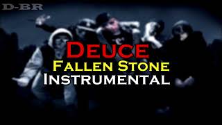 Deuce - Fallen Stone (Instrumental)