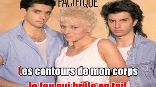 karaoké Pacifique - Sans un remords  1990