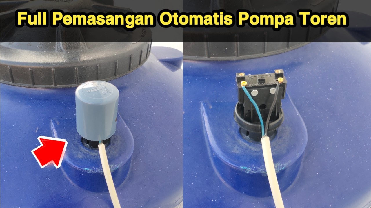 Cara Instalasi Atau Pemasangan Otomatis Pompa Di Toren Air