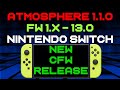 Atmosphere 1.1.0 CFW just got released! - Support for FW 13.0.0 (Nintendo Switch)