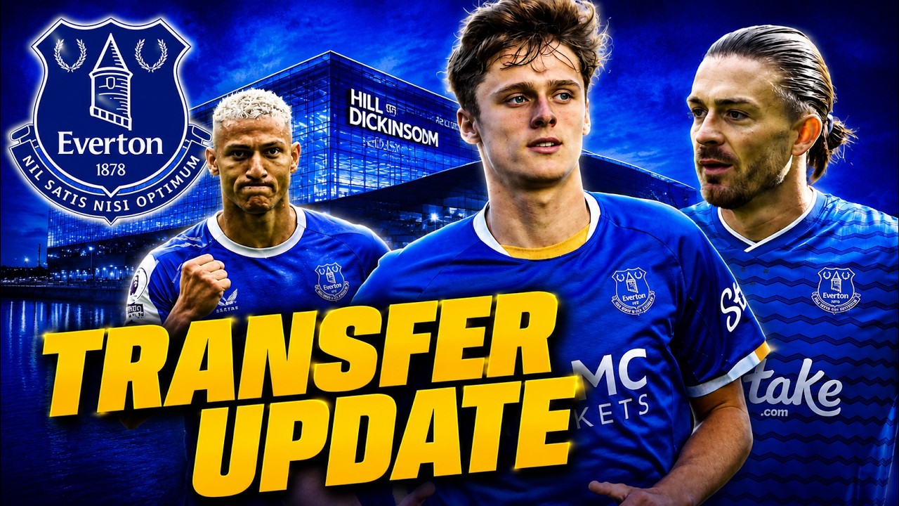 Thumbnail for 🚨 Everton Transfer Update  🔵 ⚪️ ⚽️  #armstrong #grealish #richarlison #efctransfers #transfer24/7