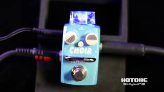 HOTONE CHOIR コーラス ギター ベース エフェクター Hotone Skyline Series CHOIR Analog Chorus Pedal | Quicklook - YouTube
