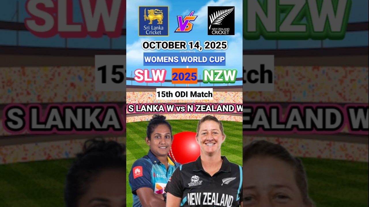 Sri Lanka vs New Zealand Women 15th Match Toss Prediction, NZW vs SLW Toss Winner Today WC ODI 