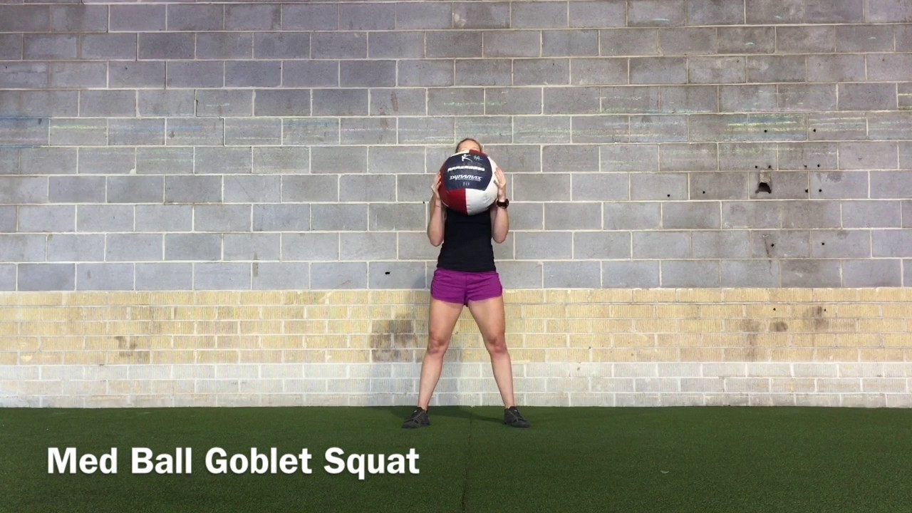 Med Ball Goblet Squat YouTube