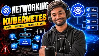 Kubernetes Networking: Everything You Need to Know