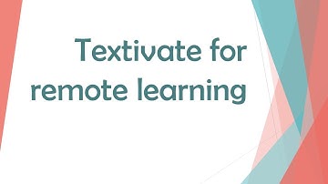 Textivate for remote learning