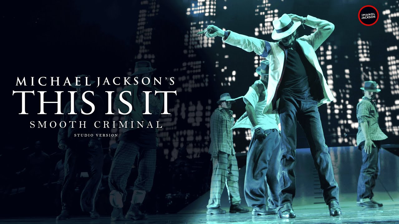 Michael Jackson - Smooth Criminal - This Is It (Studio Version)