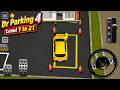 Dr Parking 4 Gameplay Level 1 to 21 Clear Every level