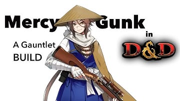 Mercy Gun Monk - A build that will attempt the Gauntlet!