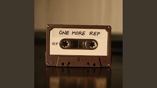 One More Rep