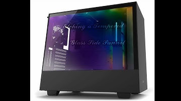 Etching a tempered glass side panel