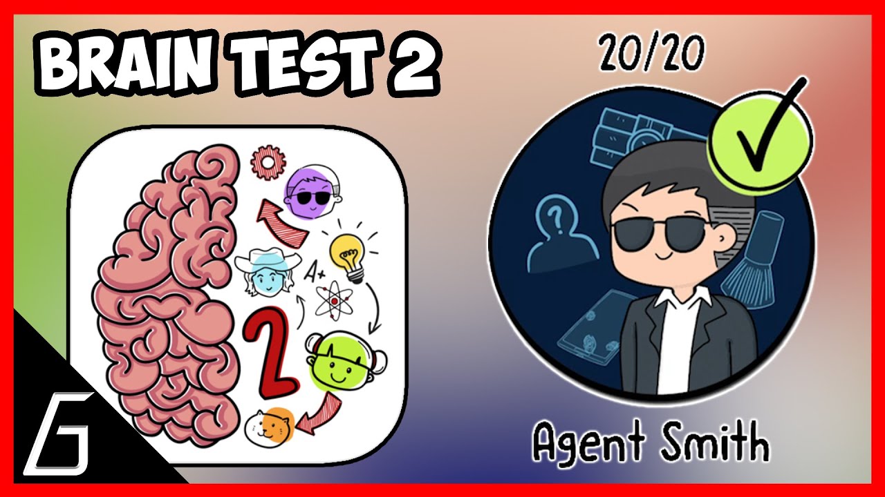 brain test 2 agent smith level 10 brain test 2 agent smith level 10