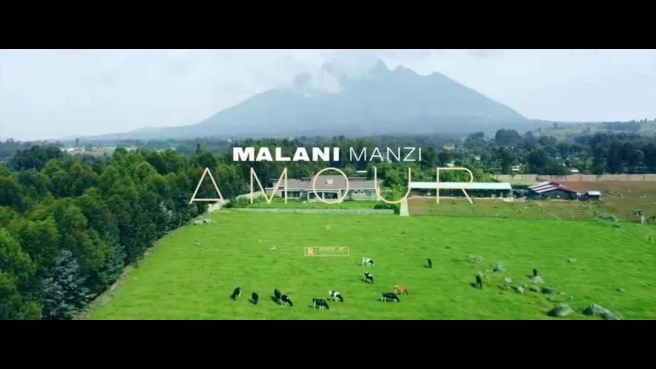 Malani Manzi    Amour Official Music Video