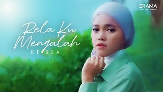 Ressa - Relaku Mengalah | Sekuat kuat nya diriku sayang