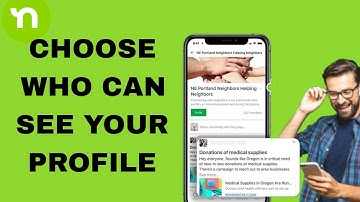 How To Choose Who Can See Your Profile On Nextdoor App