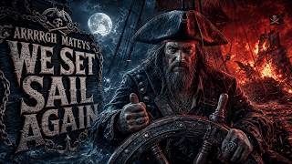 Anchor Up. Rum Out. Nobody's Steering The Ship.