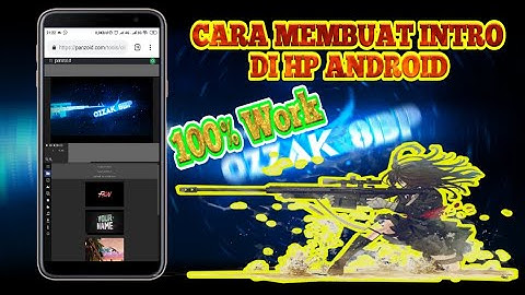 CARA MEMBUAT INTRO 3D DI HP ANDROID | TUTORIAL ANDROID