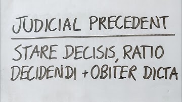 A-Level LAW (OCR) PAPER 2 - (SOL) STARE DECISIS, RATIO DECIDENDI AND OBITER DICTA