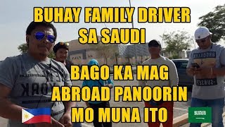 BUHAY FAMILY DRIVER SA SAUDI RIYADH OFW