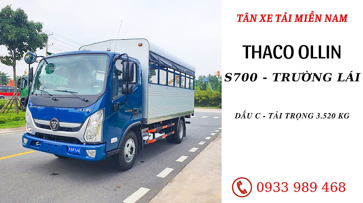 Xe tải Thaco Ollin 3 5 tấn