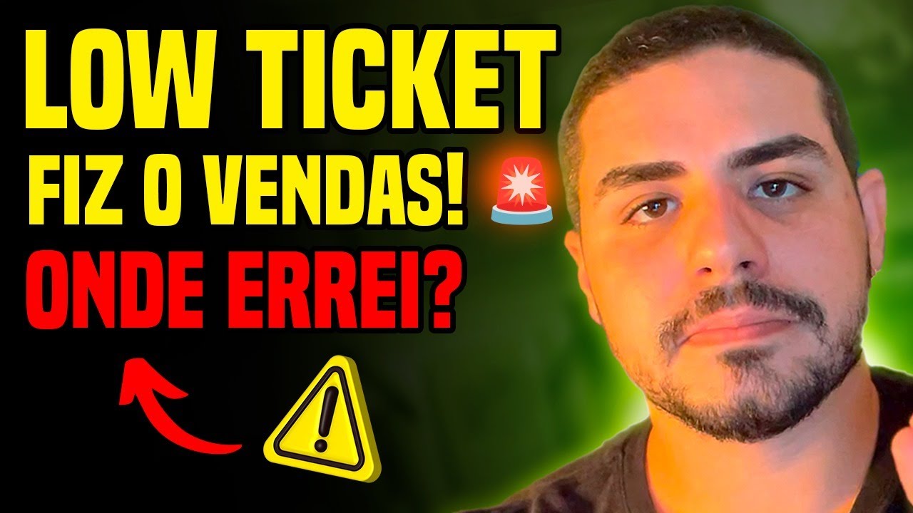RODEI UM LOW TICKET e NÃO VENDEU! VEJA O QUE DEU ERRADO
