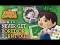 50 Ways To CURE Boredom & Burnout in Animal Crossing New Horizons