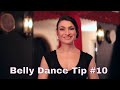 Serenas belly dance tip of the month  10