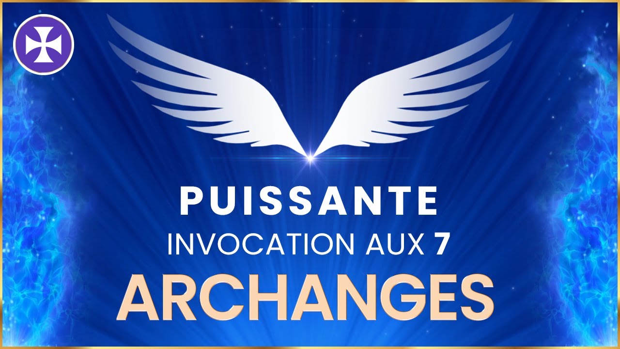 Puissante Invocation aux 7 archanges - Décrets | Je Suis Spirituel