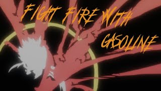 My Hero Academia AMV Fight fire with gasoline of @SelfDeception