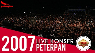 Peterpan - Menghapus Jejakmu (LIVE KONSER PALEMBANG 2007)