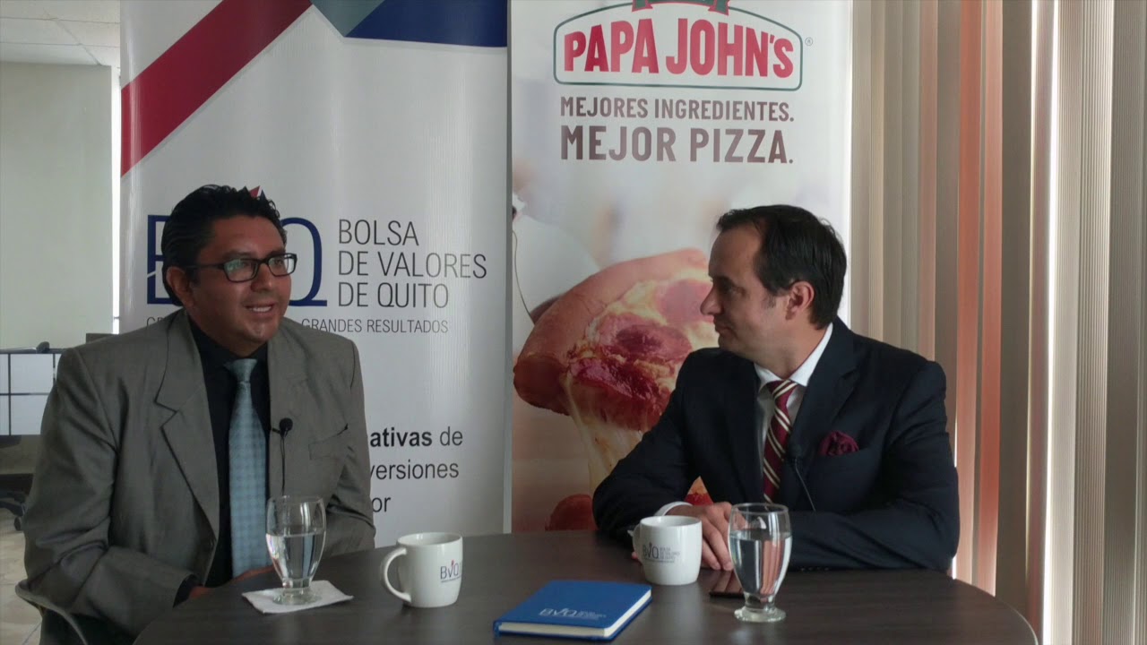 ¿QUÉ ANIMÓ A PAPA JOHN'S ECUADOR A FINANCIARSE A TRAVÉS DEL MERCADO DE VALORES?