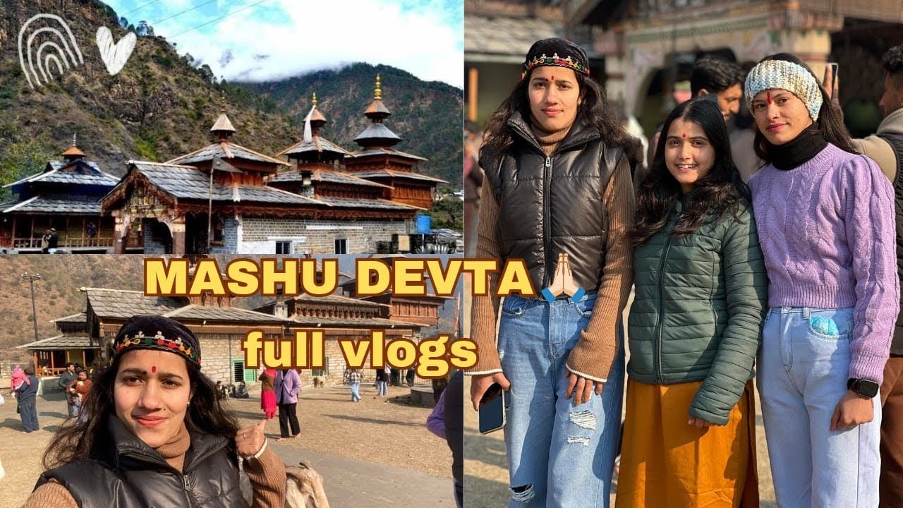 “ माशू  देवता 🔱पार्ट 2 फुल व्लॉग ❤️☺️